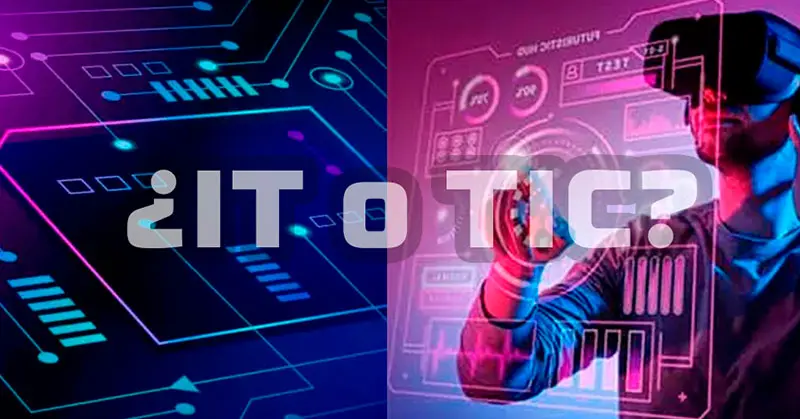 IT vs. TIC: La diferencia que vos y tu negocio necesitan distinguir